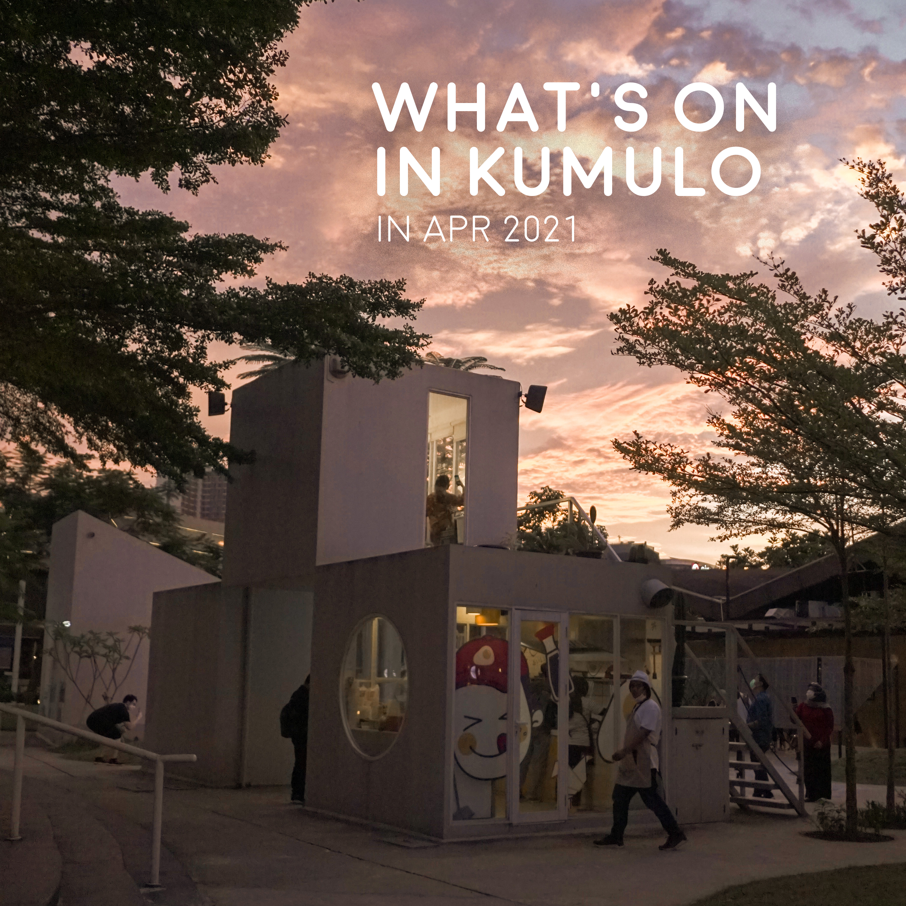 whats_on_in_kumulo_april.JPEG